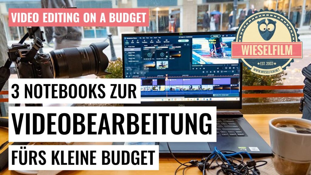 Notebooks zur Videobearbeitung