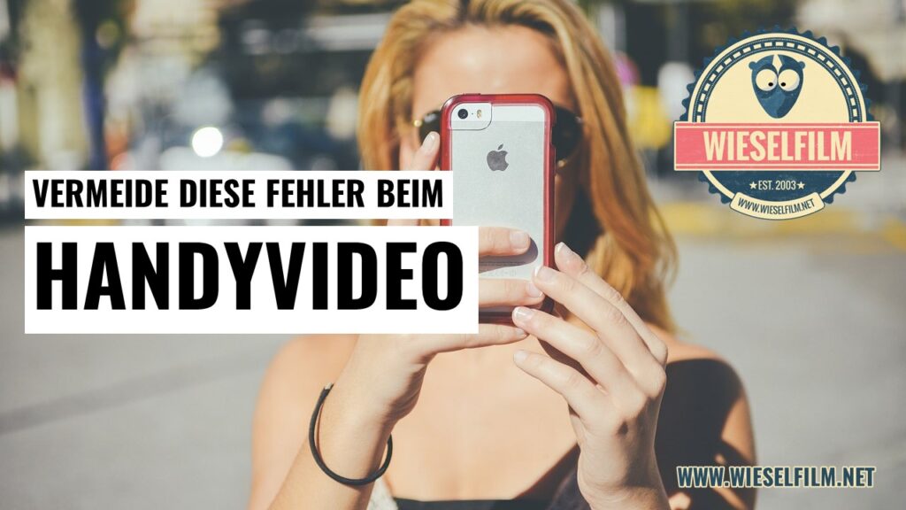 Fehler beim Handyvideo