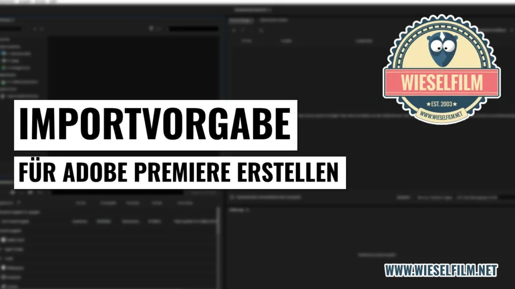 Proxy-Importvorgabe für Adobe Premiere erstellen