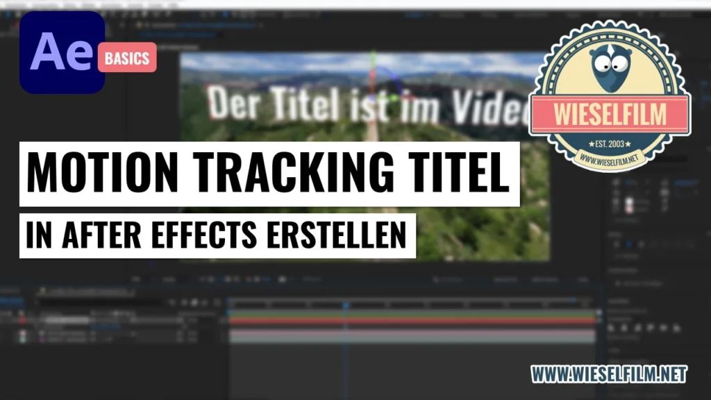 Motion Tracking Titel in After Effects erstellen