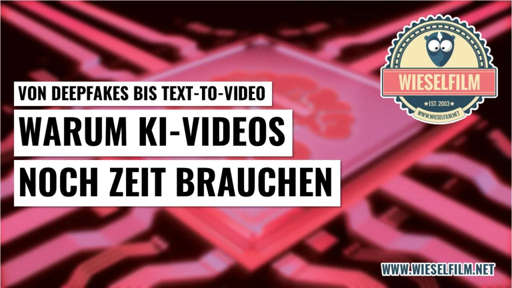 Warum KI Videos noch Zeit brauchen